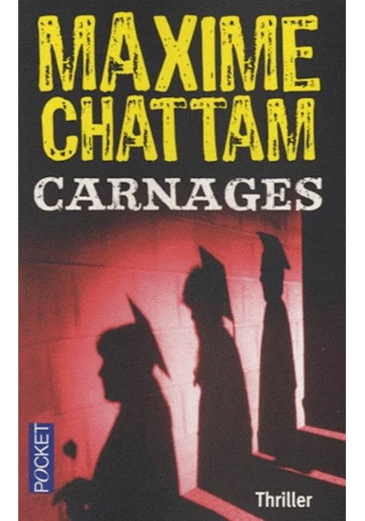Carnages Pocket Fr Maxime Chattam