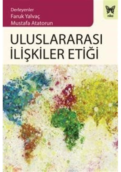 Uluslararası Ilişkiler Etiği 9786257653138