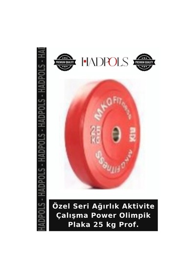 Özel Seri Ağırlık Aktivite Çalışma Power Olimpik Plaka 25 Kg Prof.