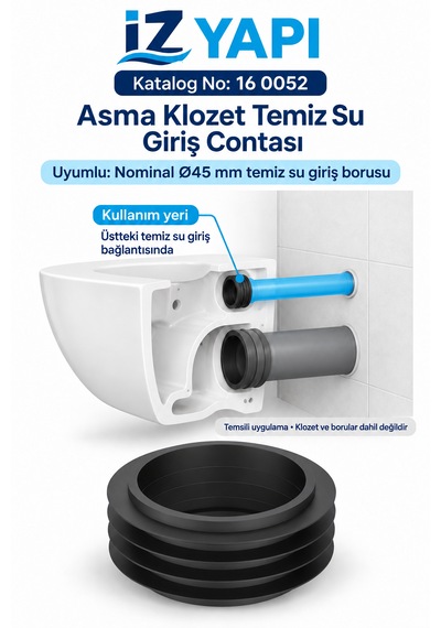 İz Yapı Asma Klozet Temiz Su Giriş Contası 45 Mm Kanatlı Gömme Rezervuar Boru Contası Siyah