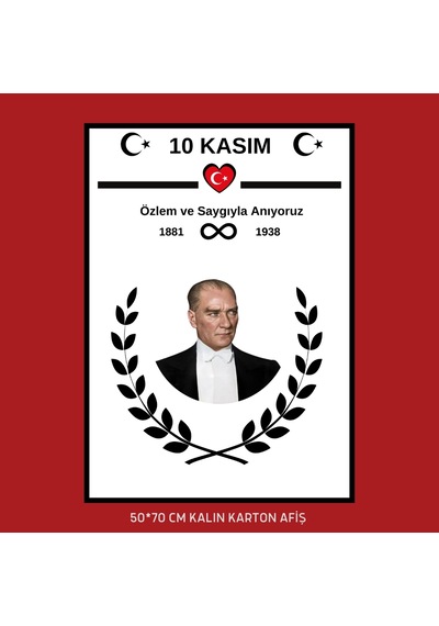 10 Kasım Atatürk Afişi 50x70 Cm Bristol Baskı 04