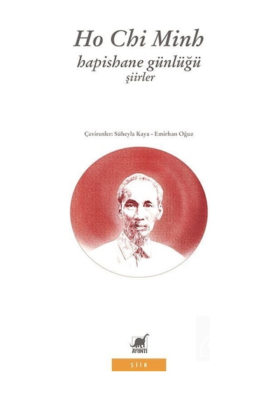 Hapishane Günlüğü - Ho Chi Minh - Ayrıntı Yayınları
