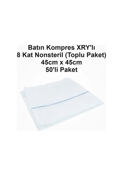 Batın Kompres Xry'lı 8 Kat Nonsteril 45cm X 45cm - 50'li Paket X 2 Paket 100 Adet