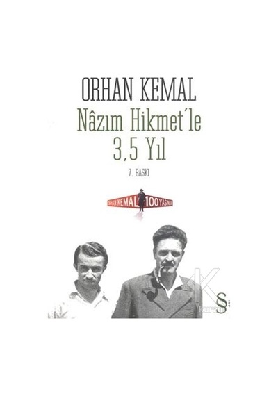 Nazım Hikmet'Le 3,5 Yıl