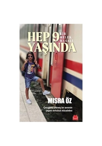 Hep 9 Yaşında Bir Melek Masalı - Mısra