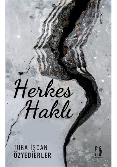 Herkes Haklı / Tuba İşcan Özyedierler