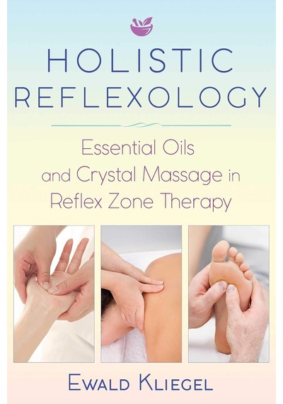 Holistic Reflexology: Essential Oils And Crystal Massage İn Reflex Zone Therapy