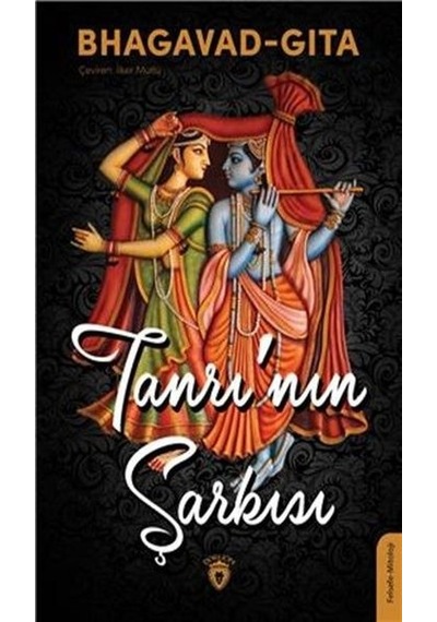 Bhagavad Gita Tanrının Şarkısı- Dorlion Yayınevi