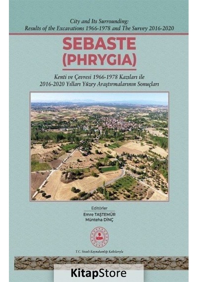 Sebaste - Phrygia - Emre Taştemür - Bilgin Kültür Sanat
