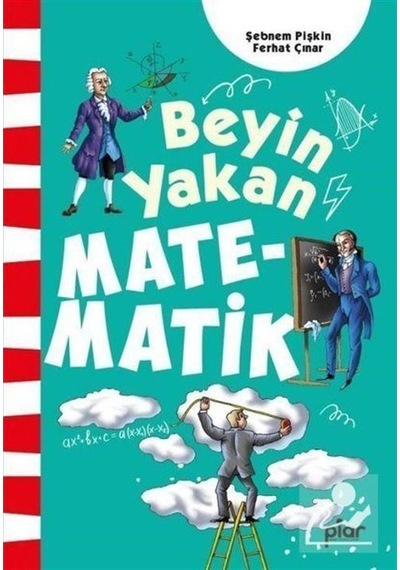 Beyin Yakan Matematik / Şebnem Pişkin