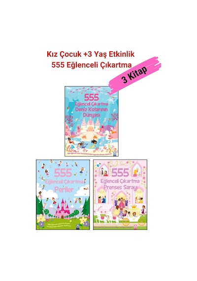 555 Eğlenceli Çıkartma Set- 1.prenses Sarayı 2.periler 3.deniz Kızlarının Dünyası, +3 Yaş Kız Çocuk