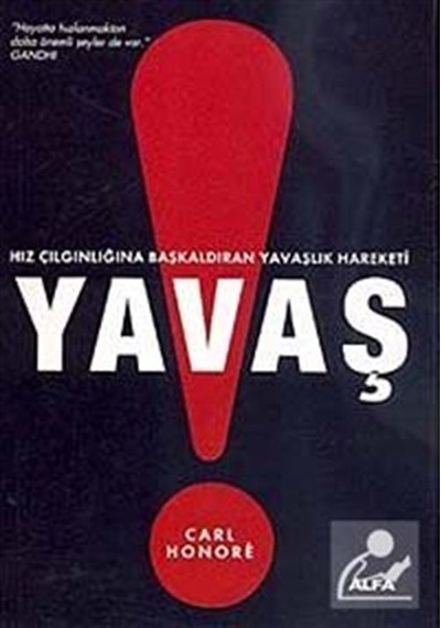 Yavaş - Carl Honore - Alfa Yayıncılık