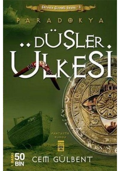 Genç Timaş Yayınları Paradokya Düşler Ülkesi 3 Cem Gülbent