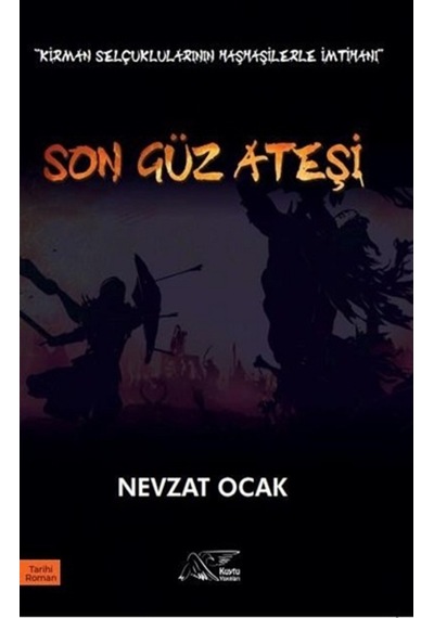 Son Güz Ateşi - Nevzat Ocak - Kuytu Yayınları