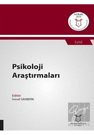 Psikoloji Araştırmaları (Aybak 2019 Eylül) - Akademisyen Kitabevi