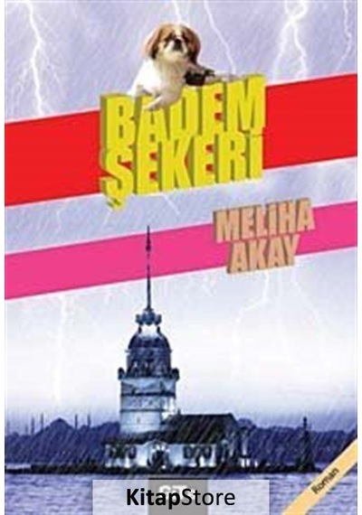 Badem Şekeri - Meliha Akay - Gita Yayınevi