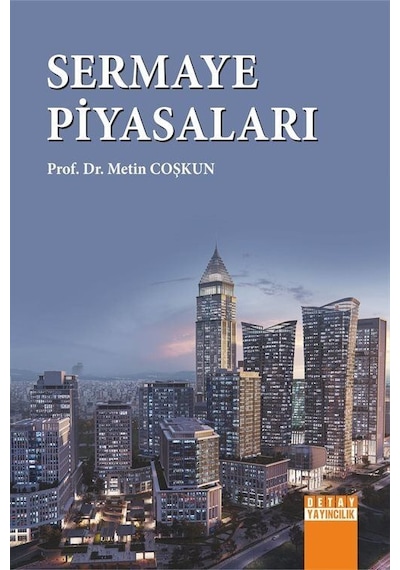 Sermaye Piyasaları / Metin Coşkun