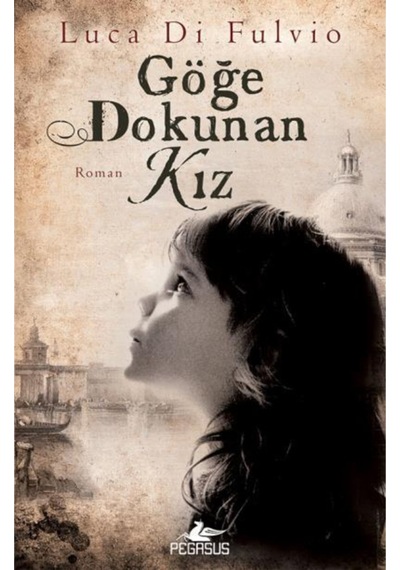 Göğe Dokunan Kız