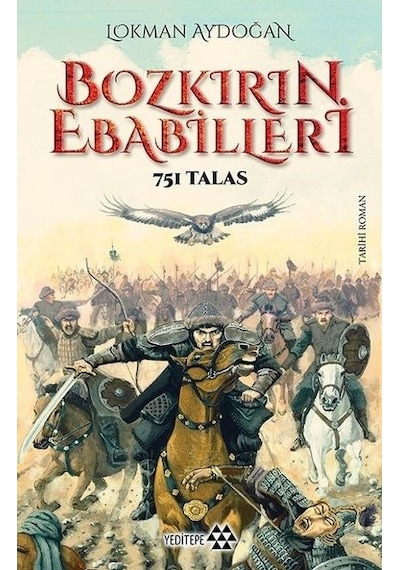 Bozkırın Ebabilleri-751 Talas - Lokman Aydoğan - Yeditepe Yayınevi