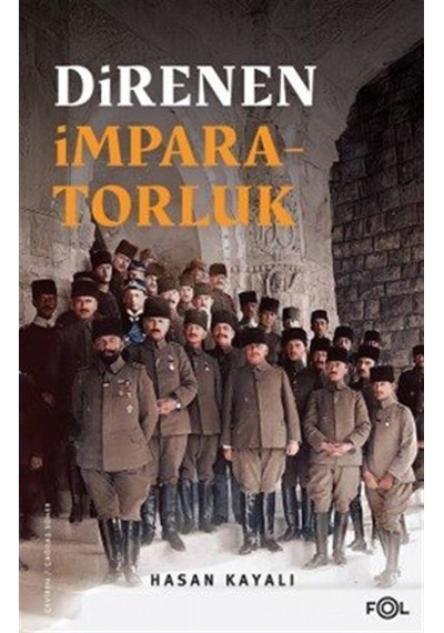 Direnen İmparatorluk / Hasan Kayalı