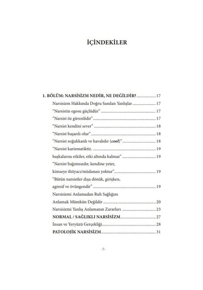 Hepimiz Narsistiz: Kırgınlar, Küskünler, Kindarlar, Övüngenler