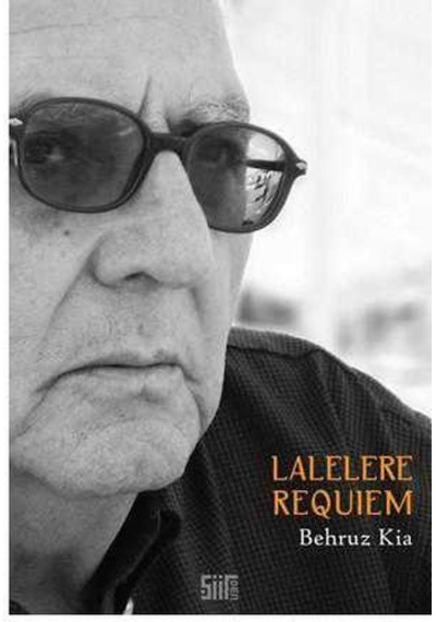 Lalelere Requiem - Behruz Kia