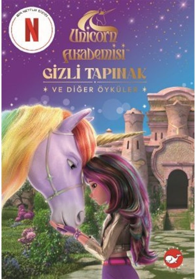 Unicorn Akademisi Gizli Tapınak Ve Diğer Öyküler / Mandy Archer