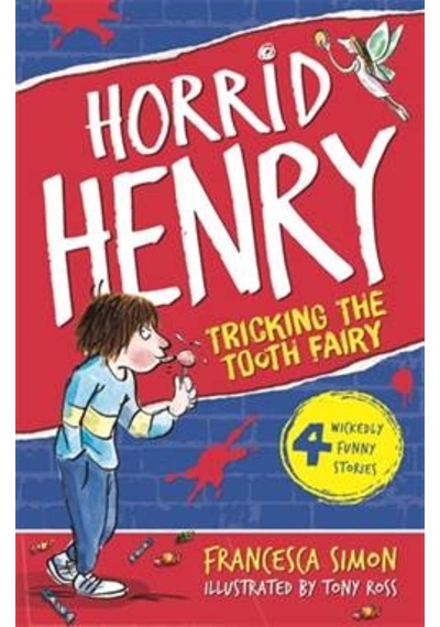 Horrid Henry Tricks the Tooth Fairy 9781858813714