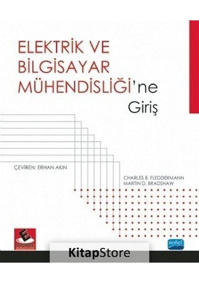Elektrik ve Bilgisayar Mühendisliği'ne Giriş  - B. Fleddermann  - Nobel Akademik Yayıncılık