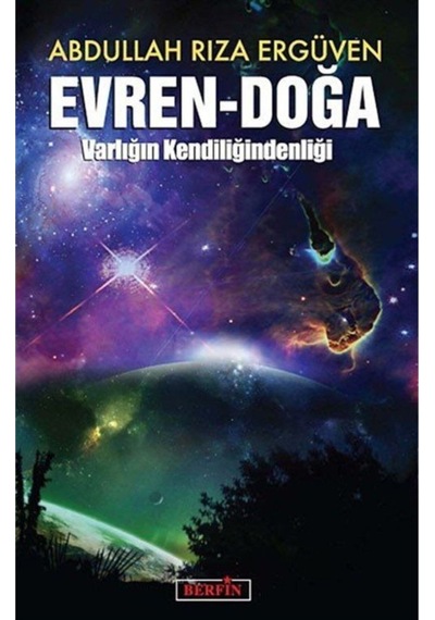 Evren - Doğa - - Abdullah Rıza Ergüven Kitabı