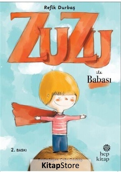 Kitapstore Zuzu Ile Babası / Refik Durbaş