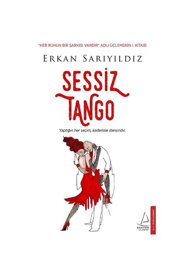 Sessiz Tango - Erkan Sarıyıldız - Destek Yayınları