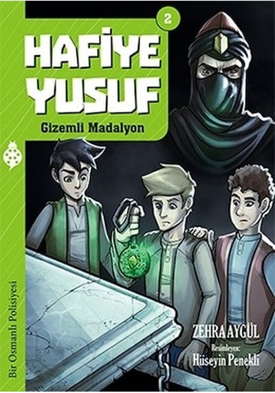 Hafiye Yusuf 2-Gizemli Madalyon - Zehra Aygül - Uğurböceği