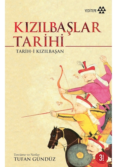 Kızılbaşlar Tarihi - Tufan Gündüz - Yeditepe Yayınevi