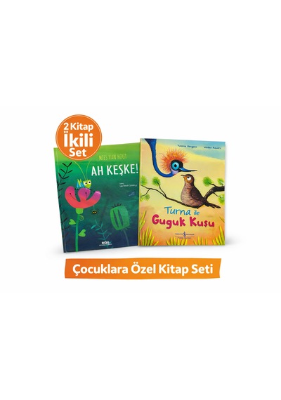 Ah Keşke & Turna İle Guguk Kuşu Çocuk Kitabı İkili Set Hikaye Kitapları Seti