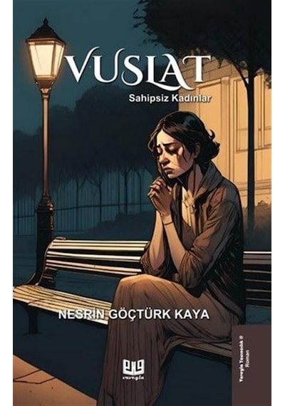 Vuslat / Nesrin Göçtürk Kaya
