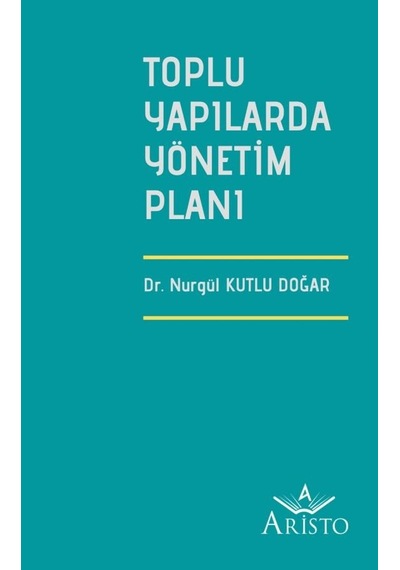 Toplu Yapılarda Yönetim Planı