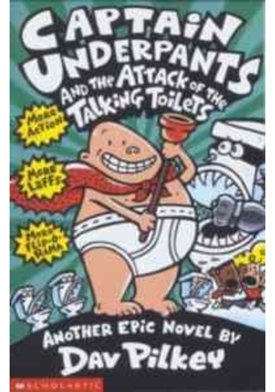 Captain Underpants And The Attack Of The Talking Toilets