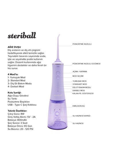 Steriball Oral Irrigator Ağız Duşu Lila - 4 Temizlik Modu 360 Dönebilen Başlık 0,60 Mm İnce Su Akışı Yüksek Frekanslı Su Darbesi