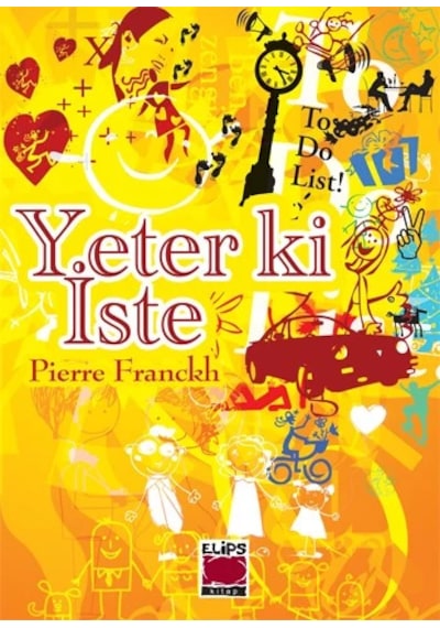 Yeter Ki İste Ciltsiz -kişisel Gelişim