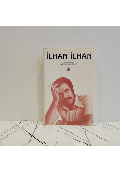 İlhan İlhan - Muzaffer İlhan Erdost