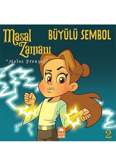 Masal Zamanı Melez Prenses 2 - Büyülü Sembol- Eksik Parça
