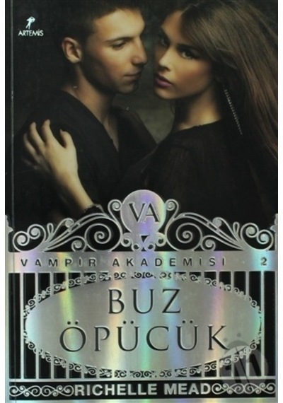 Artemis Yayınları Vampir Akademisi-2 Buz Öpücük