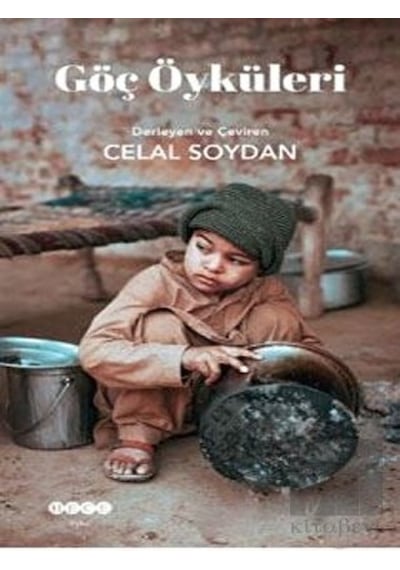 Göç Öyküleri - Celal Soydan - Hece Yayınları