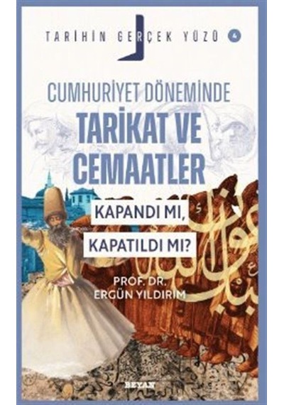 Cumhuriyet Döneminde Tarikat Ve Cemaatler Kapandı Mı, Kapatıl...
