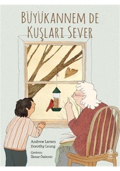 Büyükannem de Kuşları Sever - Andrew Larsen - Sia