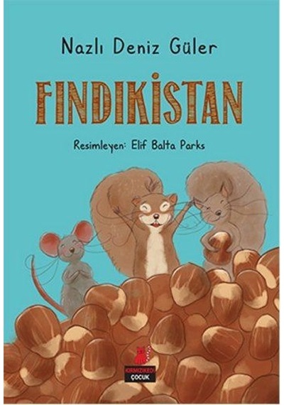 Fındıkistan - Nazlı Deniz Güler - Kırmızı Kedi