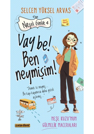 Neşeli Günlük 4 - Vay Be Ben Neymişim
