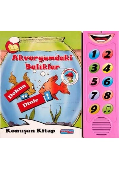 Akvaryumdaki Balıklar-Konuşan Sesli - Uğur Köse - Smarteach