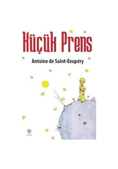 Küçük Prens - Antoine de Saint-Exupery - Nilüfer Çocuk